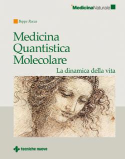 Medicina Quantistica Molecolare libro